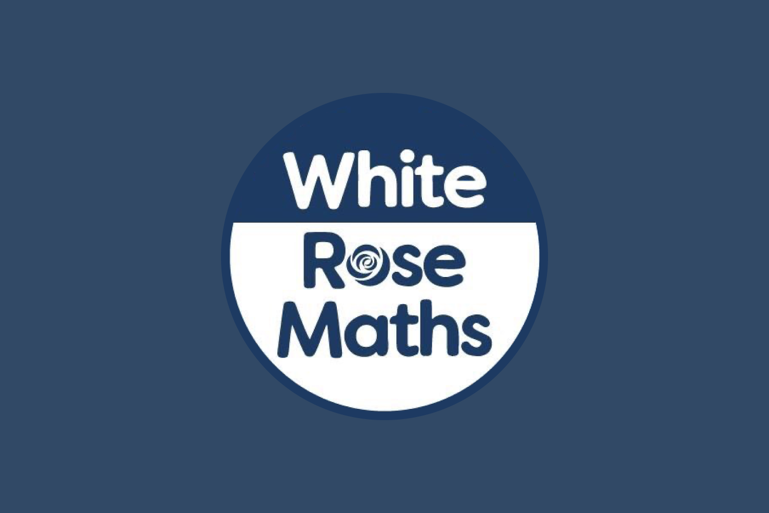 White Rose Maths - Home Learning School